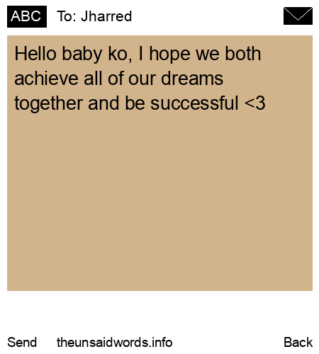 unsent message to Jharred 
