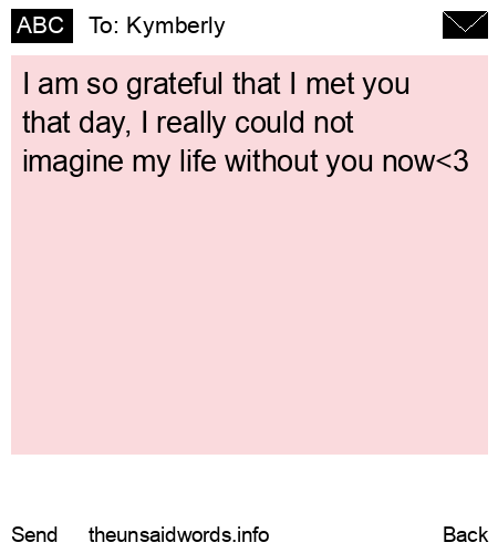 unsent message to Kymberly