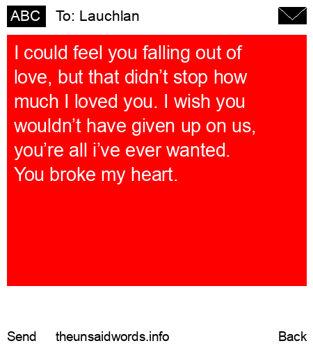 unsent message to Lauchlan