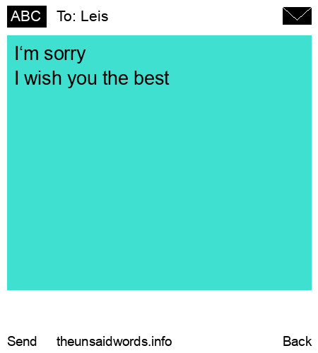 unsent message to Leis