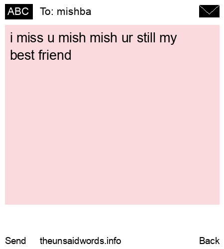 unsent message to mishba