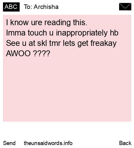 unsent message to Archisha