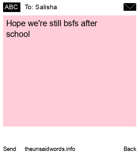 unsent message to Salisha