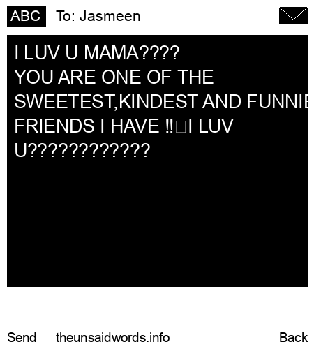 unsent message to Jasmeen