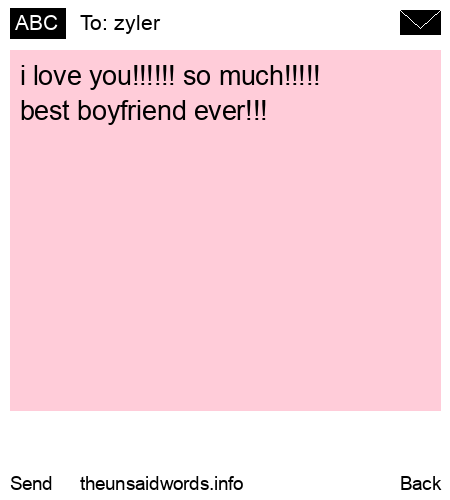 unsent message to zyler