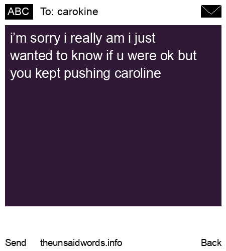 unsent message to carokine