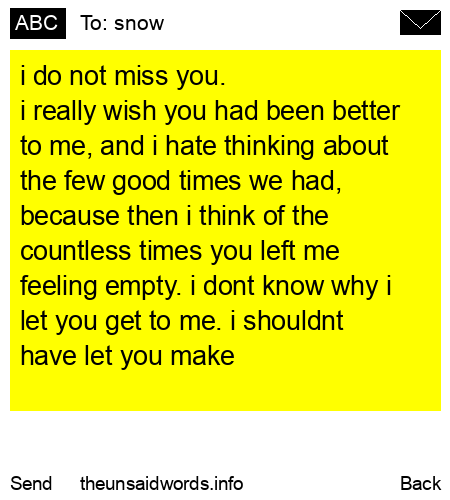 unsent message to snow