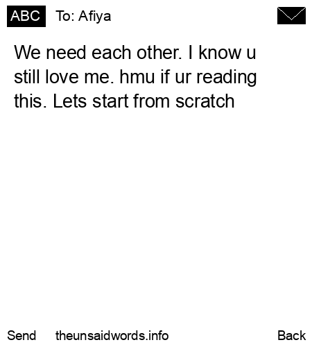 unsent message to Afiya