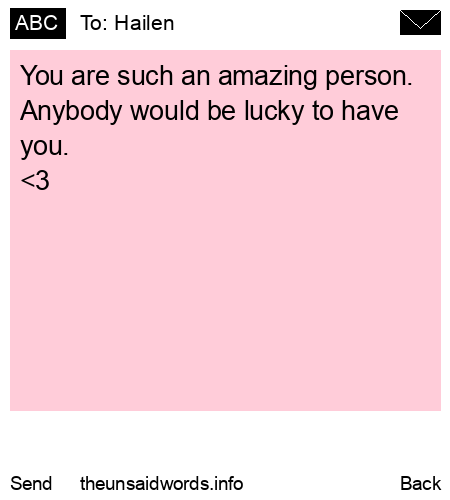 unsent message to Hailen
