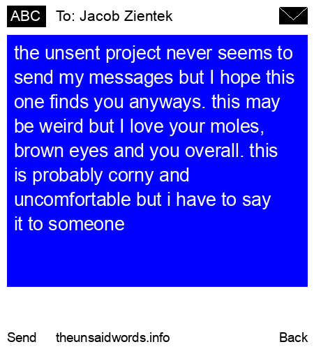 unsent message to Jacob Zientek