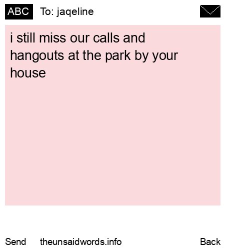 unsent message to jaqeline