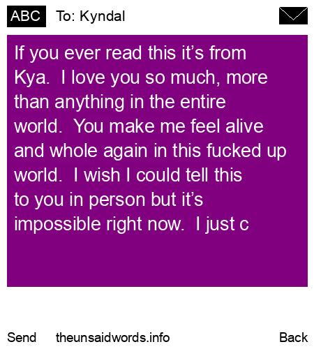 unsent message to Kyndal