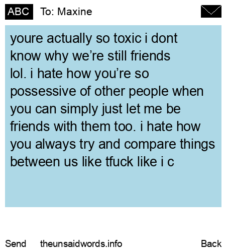 unsent message to Maxine