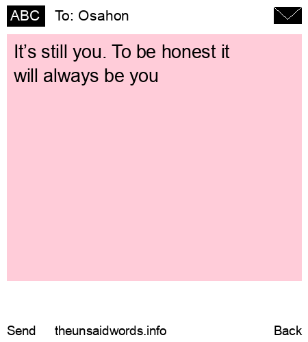 unsent message to Osahon