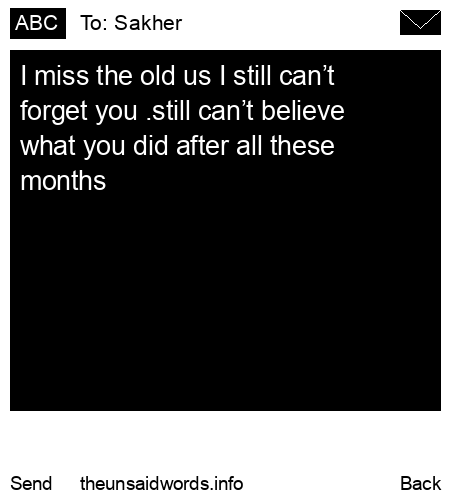 unsent message to Sakher