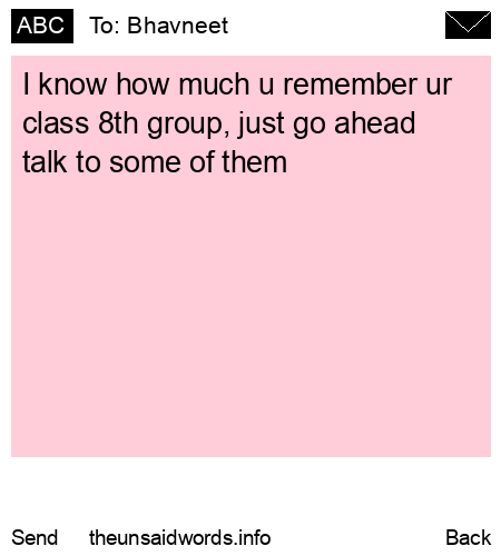 unsent message to Bhavneet
