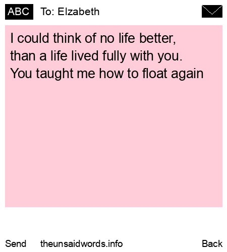 unsent message to Elzabeth
