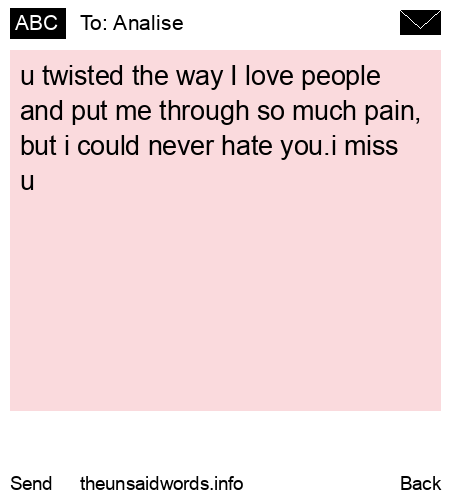 unsent message to Analise