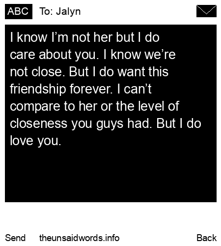 unsent message to Jalyn