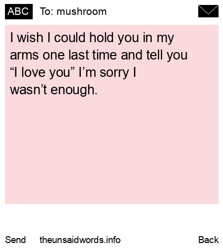 unsent message to mushroom
