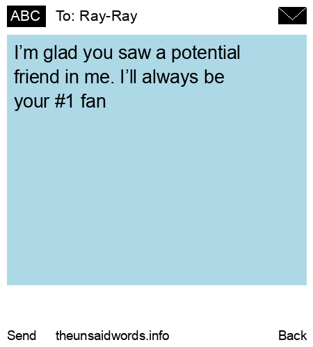 unsent message to Ray-Ray