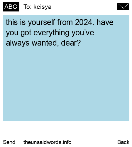 unsent message to keisya