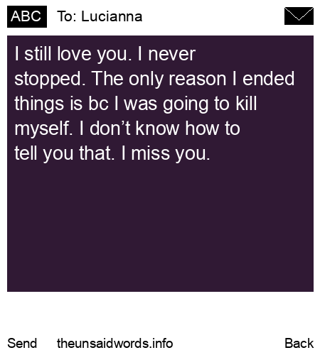 unsent message to Lucianna