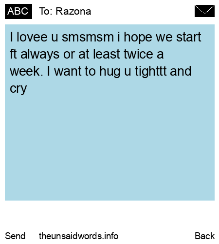 unsent message to Razona