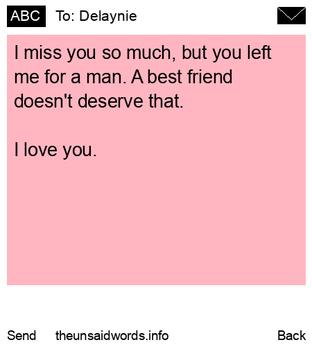 unsent message to Delaynie