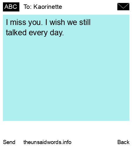 unsent message to Kaorinette