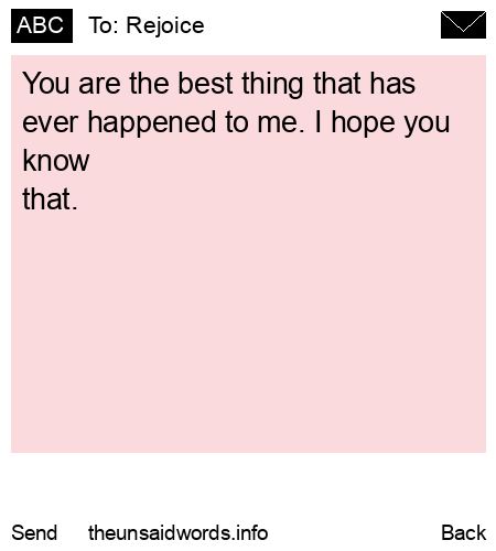 unsent message to Rejoice