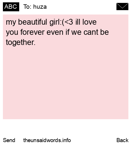 unsent message to huza