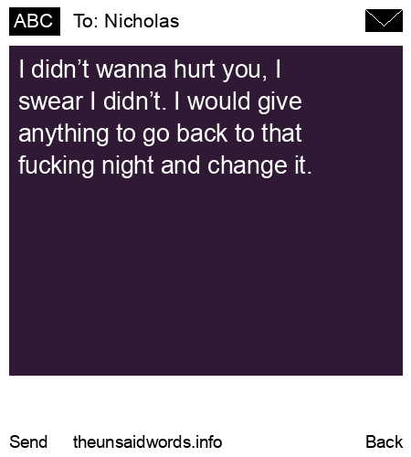 unsent message to Nicholas