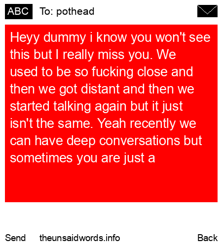 unsent message to pothead