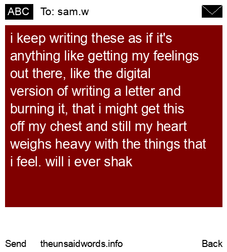 unsent message to sam.w
