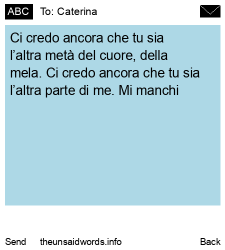 unsent message to Caterina