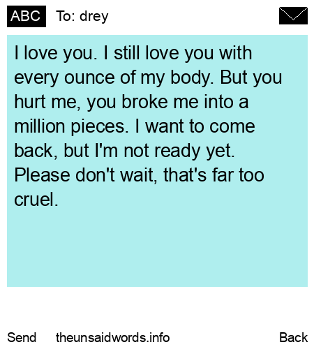 unsent message to drey