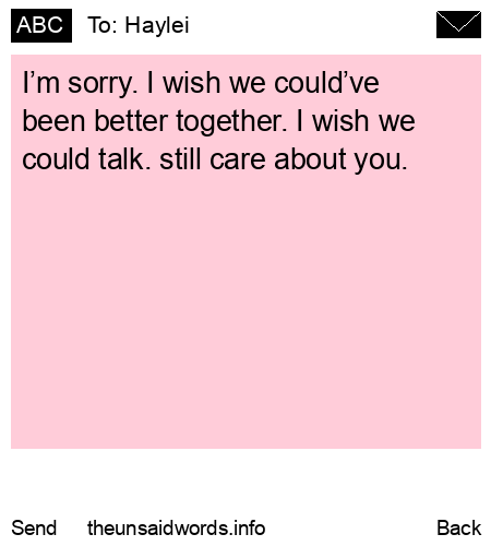 unsent message to Haylei