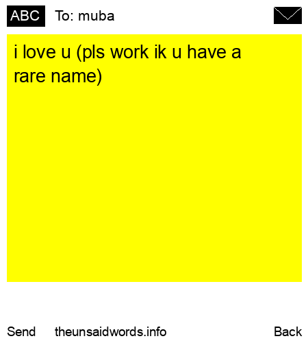 unsent message to muba