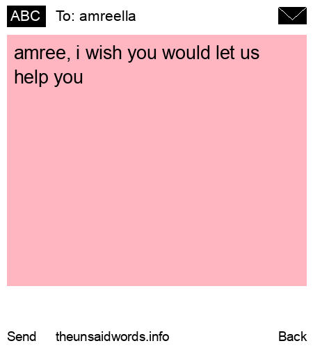 unsent message to amreella