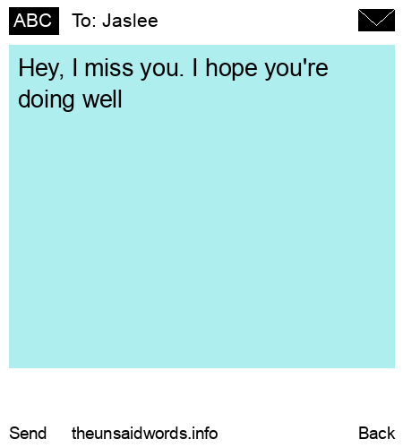 unsent message to Jaslee