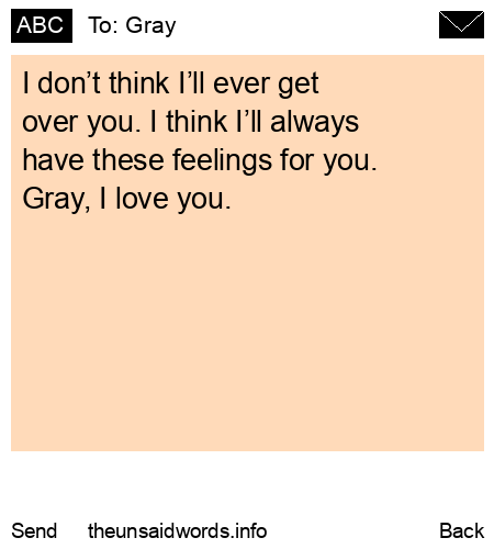 unsent message to Gray