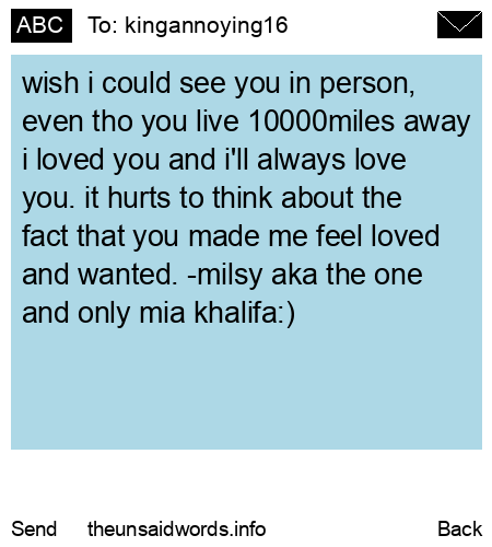 unsent message to kingannoying16