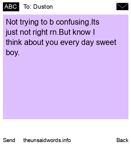 unsent message to Duston