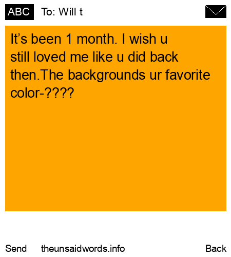 unsent message to Will t