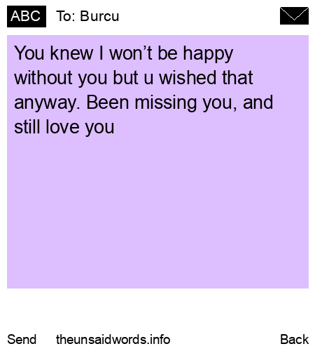 unsent message to Burcu