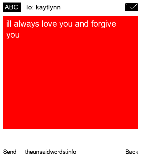 unsent message to kaytlynn 