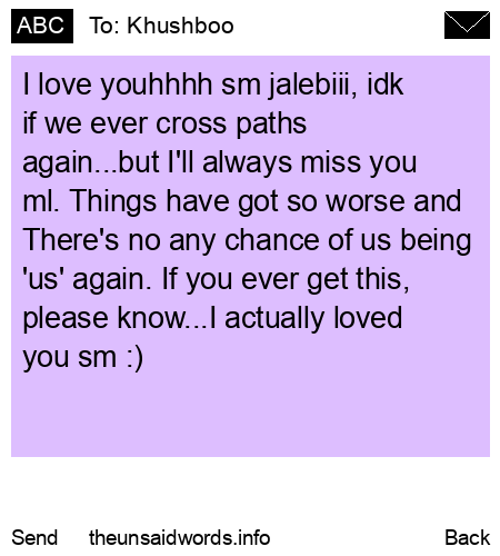 unsent message to Khushboo