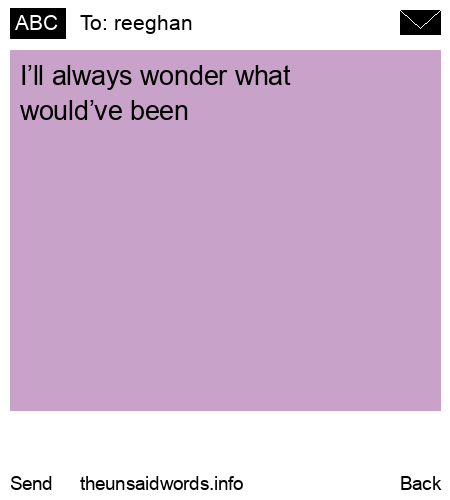 unsent message to reeghan