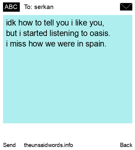 unsent message to serkan